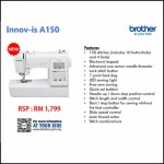 BROTHER/INNOV-IS A150 PORTABLE COMPUTERIZED SEWING MACHINE